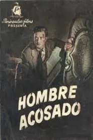 Poster do filme Hombre acosado