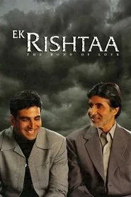 Ek Rishtaa: The Bond of Love movie poster