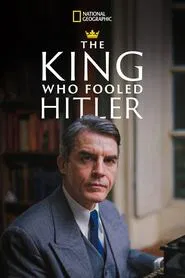 The King Who Fooled Hitler movie poster