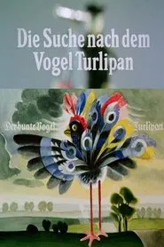Poster do filme The Search for the Turlipan Bird
