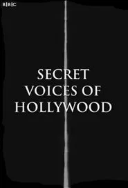 Poster do filme Secret Voices of Hollywood