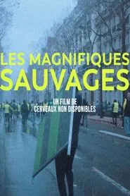 Les Magnifiques sauvages movie poster