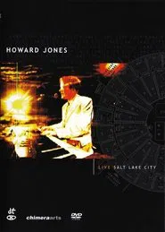 Howard Jones: Live in Salt Lake City movie poster