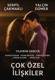 Çok Özel İlişkiler movie poster