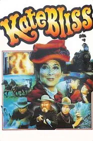 Kate Bliss and the Ticker Tape Kid movie poster