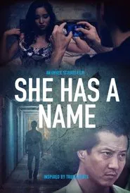 She Has a Name movie poster