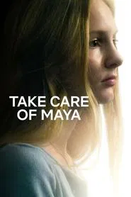 Take Care of Maya movie poster