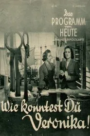 Wie konntest Du, Veronika! movie poster