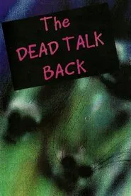 The Dead Talk Back movie poster