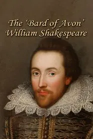 The 'Bard of Avon': William Shakespeare movie poster
