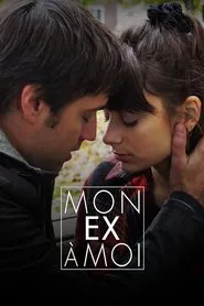 Mon ex à moi tv show poster