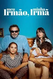 Poster do filme Meu Irmão, Minha Irmã