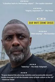 Idris Elba: Our Knife Crime Crisis movie poster