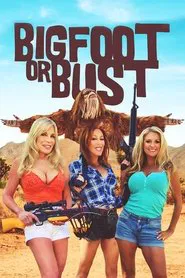 Bigfoot or Bust movie poster