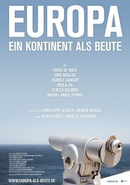 Europa - Ein Kontinent als Beute movie poster