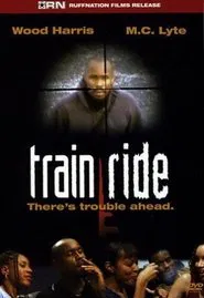 Train Ride movie poster