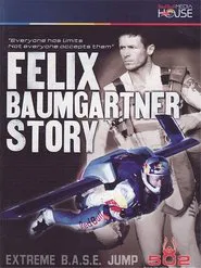 The Felix Baumgartner Story movie poster