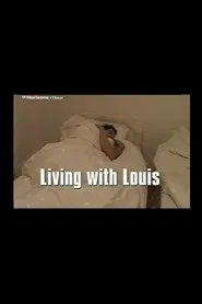 Poster do filme Living with Louis