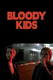 Bloody Kids movie poster