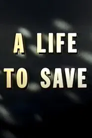 A Life to Save movie poster