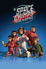 Poster do filme Space Chimps - Micos no Espaço