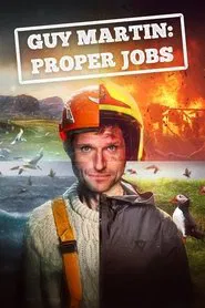 Guy Martin: Proper Jobs tv show poster