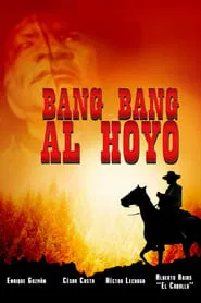 Bang bang al hoyo movie poster