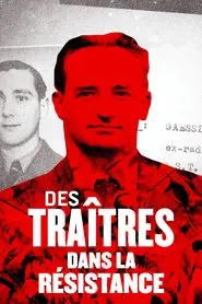 Des traîtres dans la Résistance movie poster
