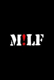 M!LF tv show poster