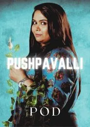 POD Pushpavalli movie poster