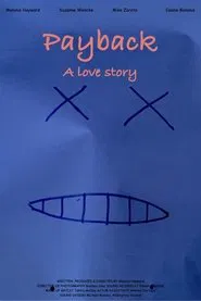 Payback: A Love Story movie poster