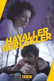 Hayaller / Gerçekler tv show poster