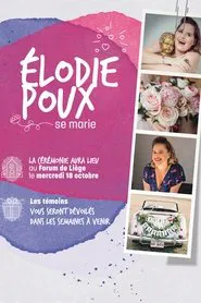 Élodie Poux se marie movie poster