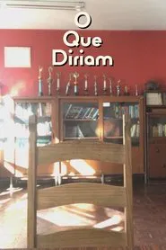 O Que Diriam movie poster