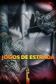 Poster do filme Jogos de Estrada