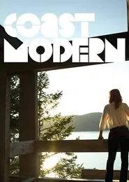 Coast Modern movie poster