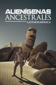 Poster da série Alienígenas Ancestrales Latinoamérica
