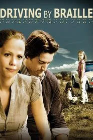 Driving by Braille movie poster
