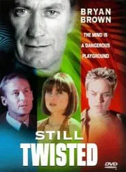 Poster do filme Still Twisted