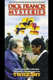 Dick Francis: Twice Shy movie poster