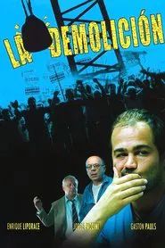 La demolición movie poster