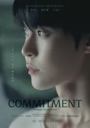 Commitment: Triangular Theory of Love movie poster