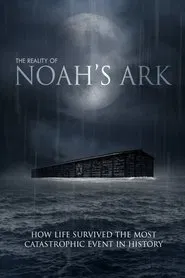 The Reality of Noah's Ark tv show poster