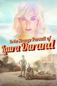 In the Strange Pursuit of Laura Durand movie poster