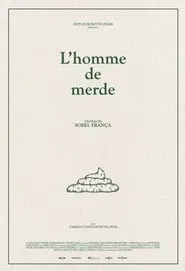L'homme de merde movie poster