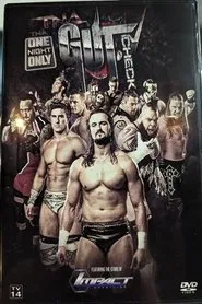 TNA One Night Only: TNA Gut Check 2015 movie poster