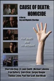 Poster do filme Cause of Death: Homicide