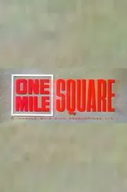 One Mile Square movie poster