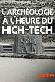 Archäologie 2.0 – Mit Hightech auf Spurensuche movie poster