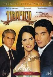 Trópico tv show poster